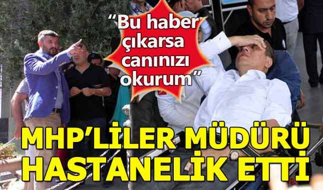 MHP ilçe yöneticileri Kültür İşleri Müdürü'ne saldırdı