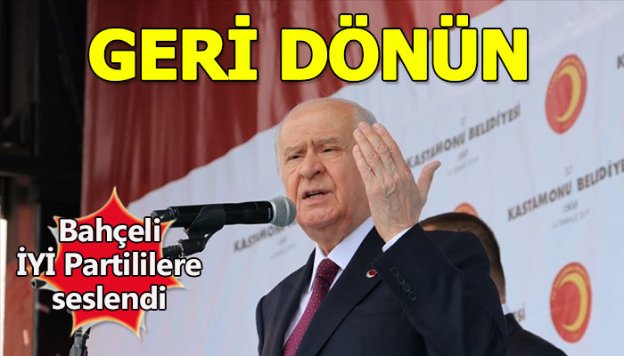 MHP'Den İYİ Parlililere çağrı var