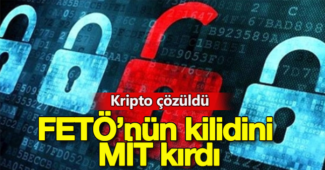 MİT Bylock'u kırdı! FETÖ çözüldü