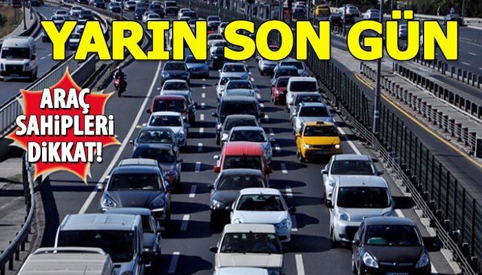 MTV ödemeleri yarın sona eriyor
