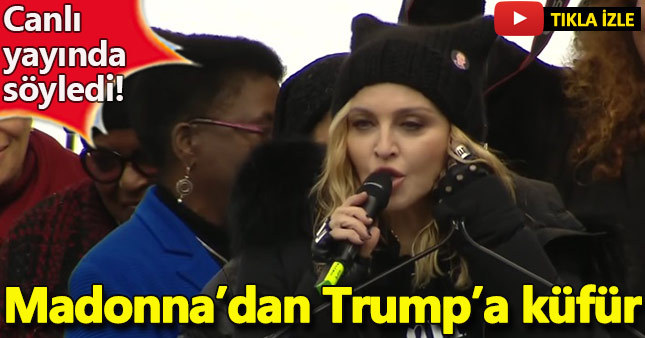 Madonna'dan Trump'a canlı yayında küfür