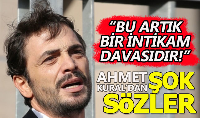Mahkeme çıkışı Ahmet Kural'dan şok açıklamalar