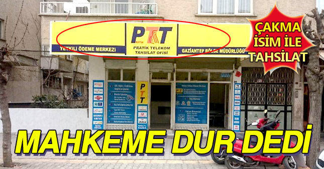 Mahkeme, sahte PTT'ye dur dedi