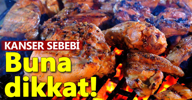 Mangal'da yanmış ete dikkat