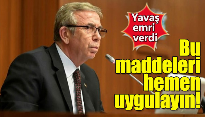Mansur Yavaş'ın 8 maddelik tasarruf genelgesi