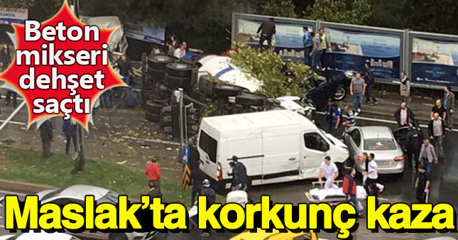 Maslak'ta beton mikseri 5 aracı ezdi