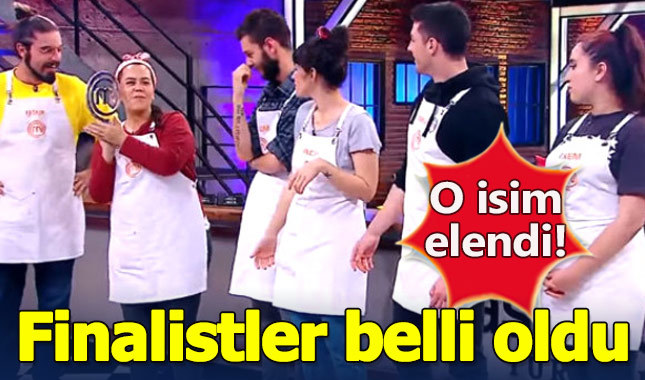 Masterchef'te finale kalan yarışmacılar belli oldu