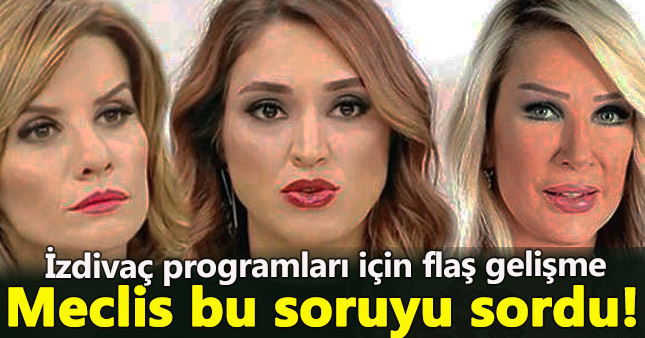 Meclis evlilik programları için çalışmaya başladı!