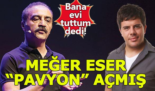 Meğer Eser Yenenler "pavyon" açmış