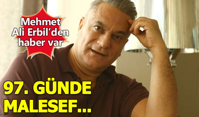 Mehmet Ali Erbil'in sağlık durumuyla ilgili açıklama geldi