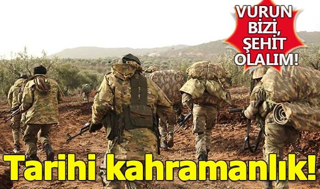 Mehmetçik'ten tarihi kahramanlık!
