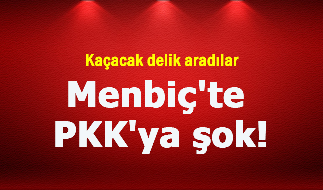 Menbiç'te PKK'ya şok!