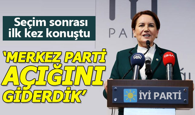 Meral Akşener seçim sonuçlarını değerlendirdi