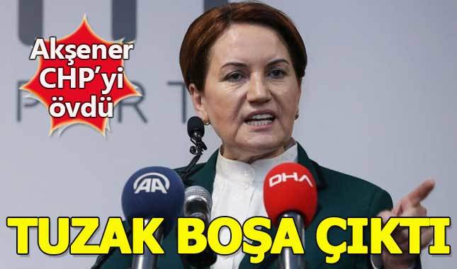 Meral Akşener'den CHP'ye övgü: Tarihi bir demokratik tavır