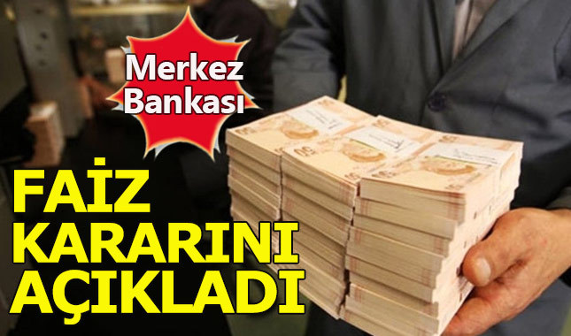 Merkez Bankası faiz kararını açıkladı