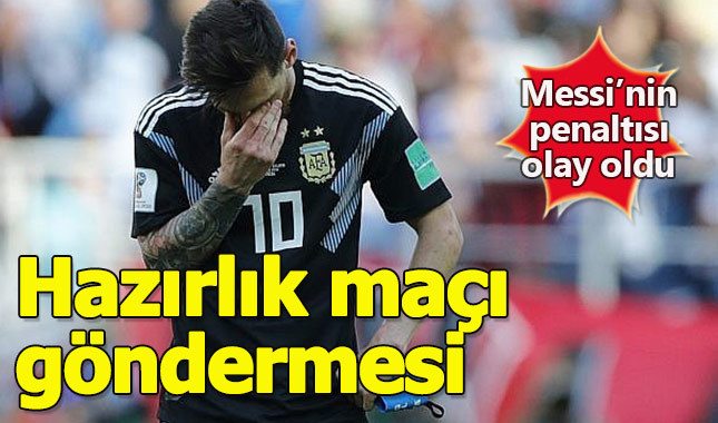 Messi'nin kaçırdığı penaltıya Liberman'dan ilginç yorum