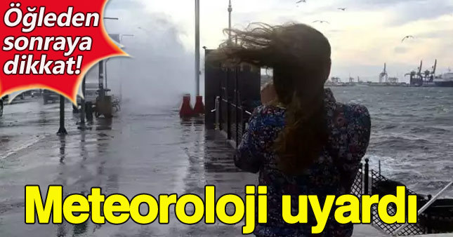 Meteorolojiden İstanbul için kritik uyarı