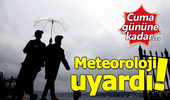 Meteorolojiden İstanbul için önemli uyarı