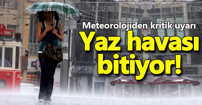 Meteoroloji'den İstanbul için son dakika uyarısı!