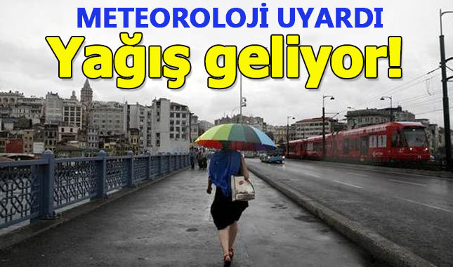Meteorolojiden İstanbul için yağmur uyarısı