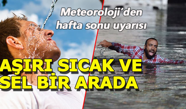 Meteoroloji'den İstanbullular'a hafta sonu uyarısı
