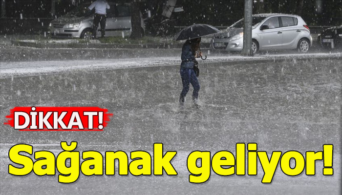 Meteoroloji'den sağanak uyarısı geldi