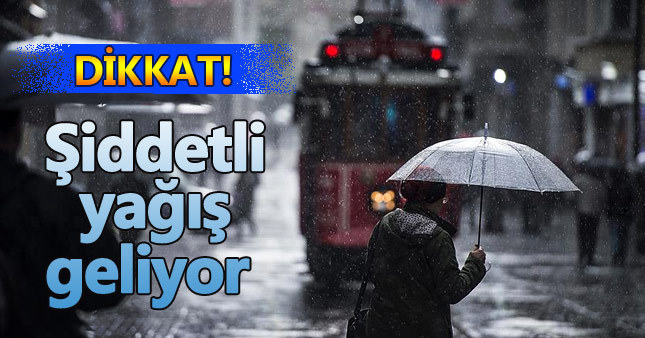 Meteorolojiden şiddetli yağış uyarısı