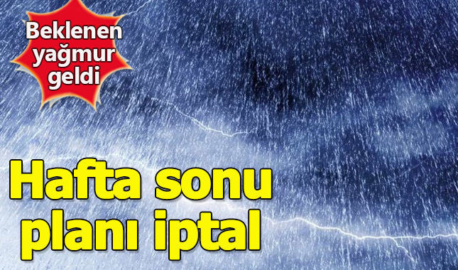 Meteoroloji'nin günlerdir uyardığı yağmur bugün İstanbul'da 