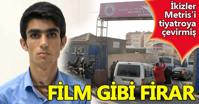 Metris Cezaevi'nde film gibi firar
