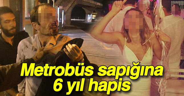 Metrobüs sapığına mahkeme acımadı