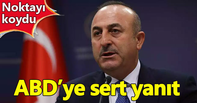 Mevlüt Çavuşoğlu'ndan ABD'ye sert yanıt