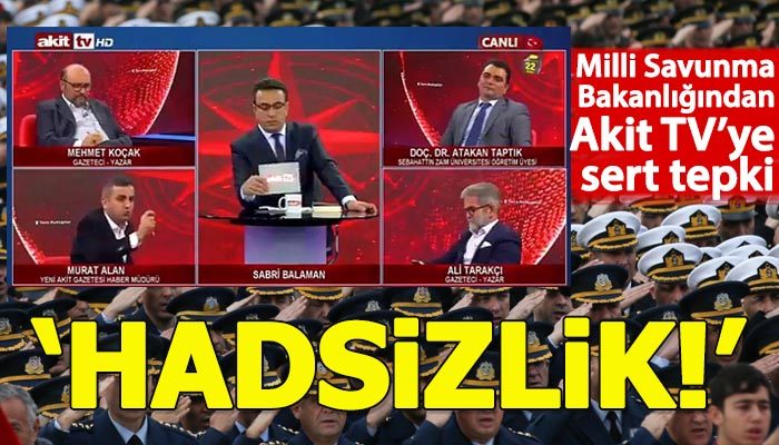 Milli Savunma Bakanlığından Akit TV'ye sert tepki