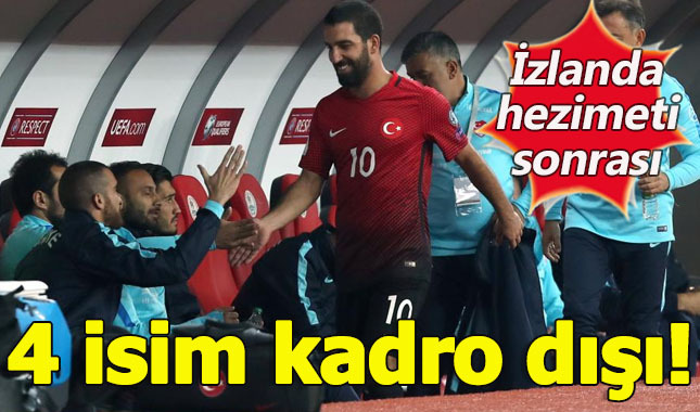 Milli Takım'da 4 isim kadrodan çıkarıldı