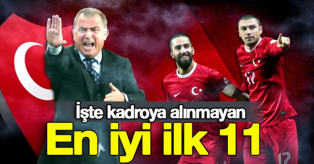Milli Takım'da olmayan en iyi 11