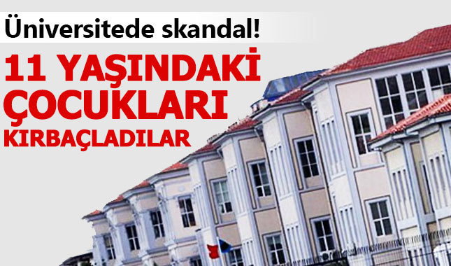 Mimar Sinan Üniversitesi'nde çocuklara kırbaçlı şiddet!
