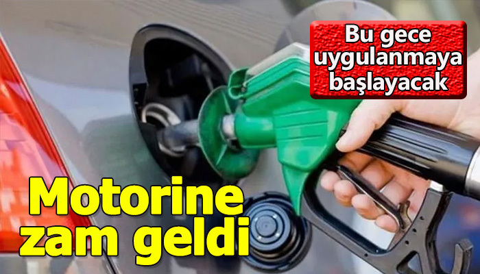 Motorine 23 kuruşluk zam yapıldı