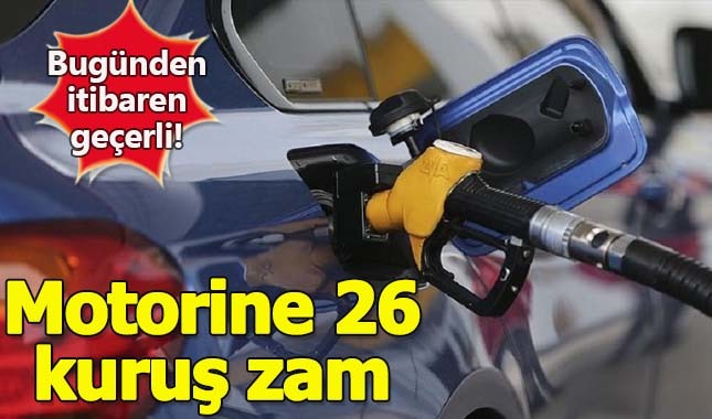 Motorine 26 kuruş zam geldi! Pompaya yansımayacak