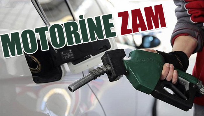 Motorine 9 kuruş zam yapıldı