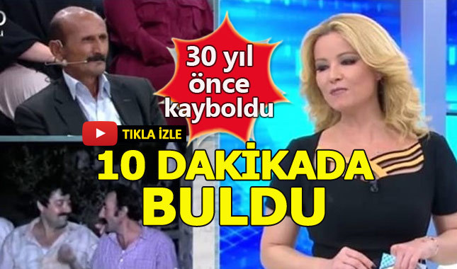 Müge Anlı 30 yıllık kaybı 10 dakikada buldu