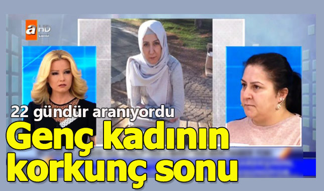 Müge Anlı'nın aradığı Gül Gülizar Ayalp'in cansız bedenine ulaşıldı - Gül Gülizar Ayalp nerede?