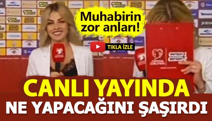 Muhabirin canlı yayında zor anları