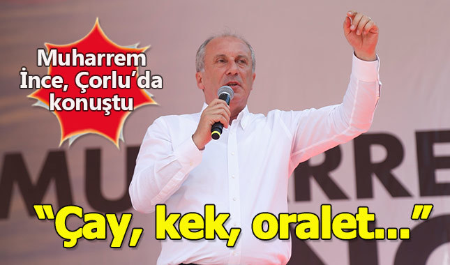 Muharrem İnce: Erdoğan her şeyi biliyor ama diploması yok