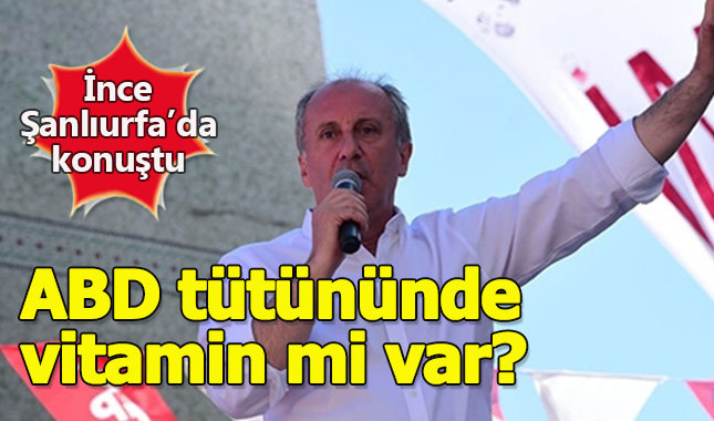 Muharrem İnce Şanlıurfa'da üreticiye seslendi