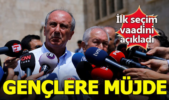 Muharrem İnce ilk seçim vaadini açıkladı