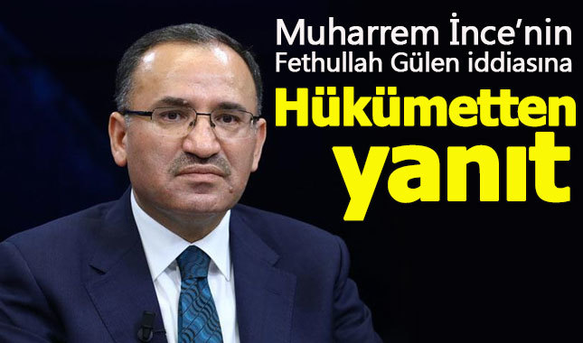 Muharrem İnce'nin "Gülen" iddiasına hükümetten yanıt