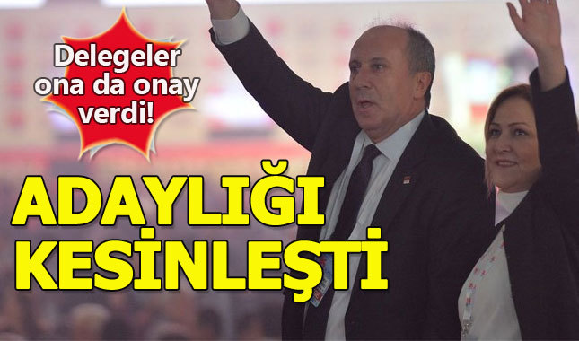 Muharrem İnce'nin adaylığı kesinleşti - Muharrem ince kimdir kaç yaşında?