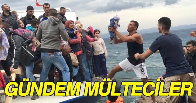 Mülteci sorunu gündemdeki sıcaklığını koruyor