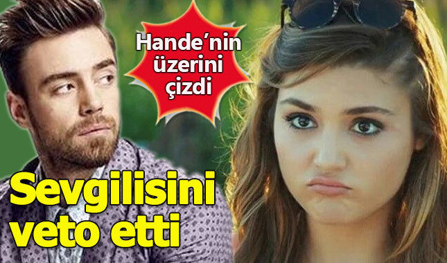 Murat Dalkılıç Hande Erçel'in üzerini çizdi