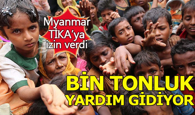 Myanmar TİKA'nın yardım talebine izin verdi