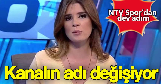 NTV Spor, adını değiştiriyor